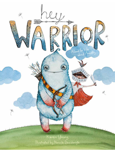 hey warrior book cover: fluffly blue creature holding a bow and arrow with a small child on it's back dressed as a superhero