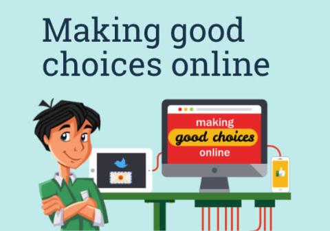making good choices online